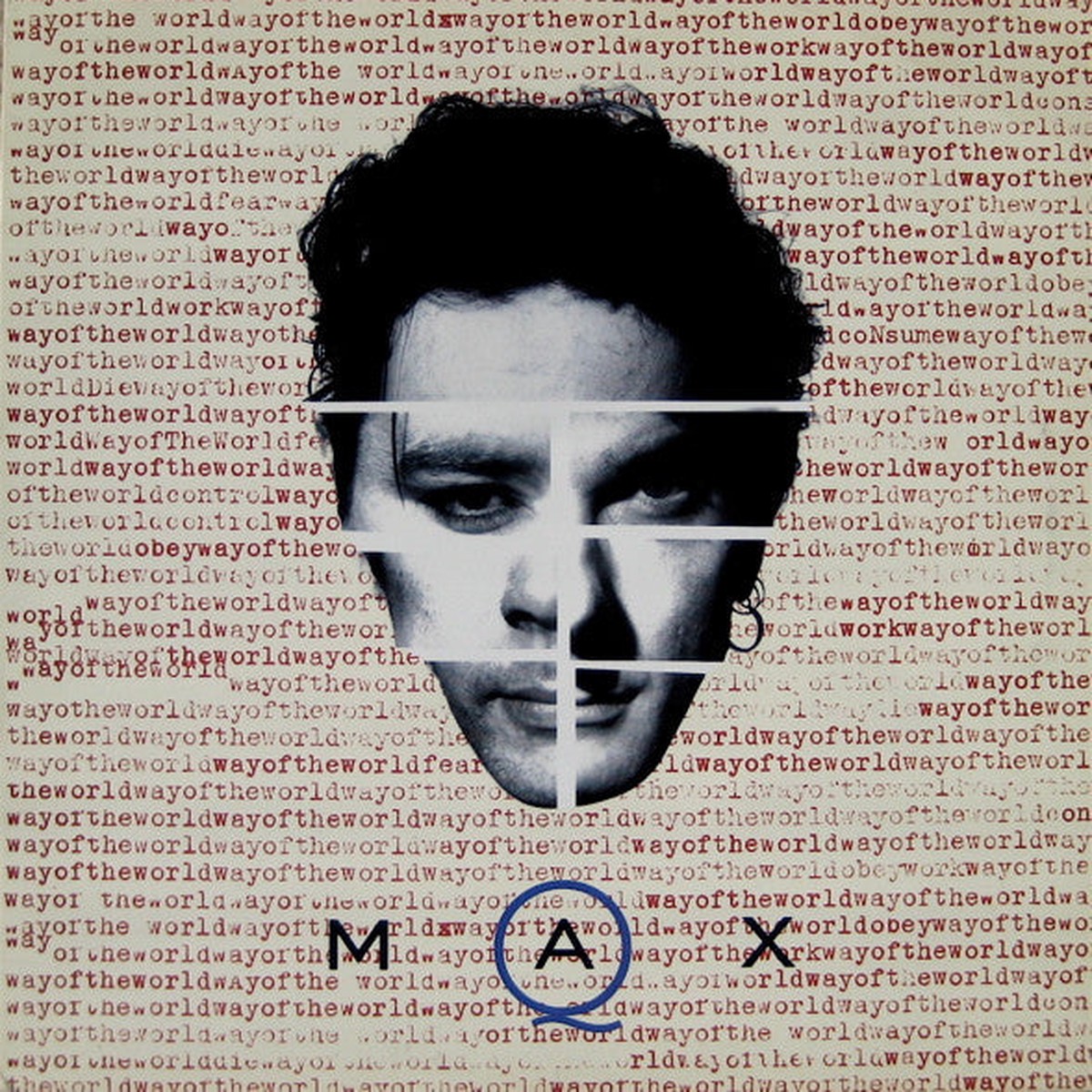 Max Q - Way Of The World (12) (Mint (M))