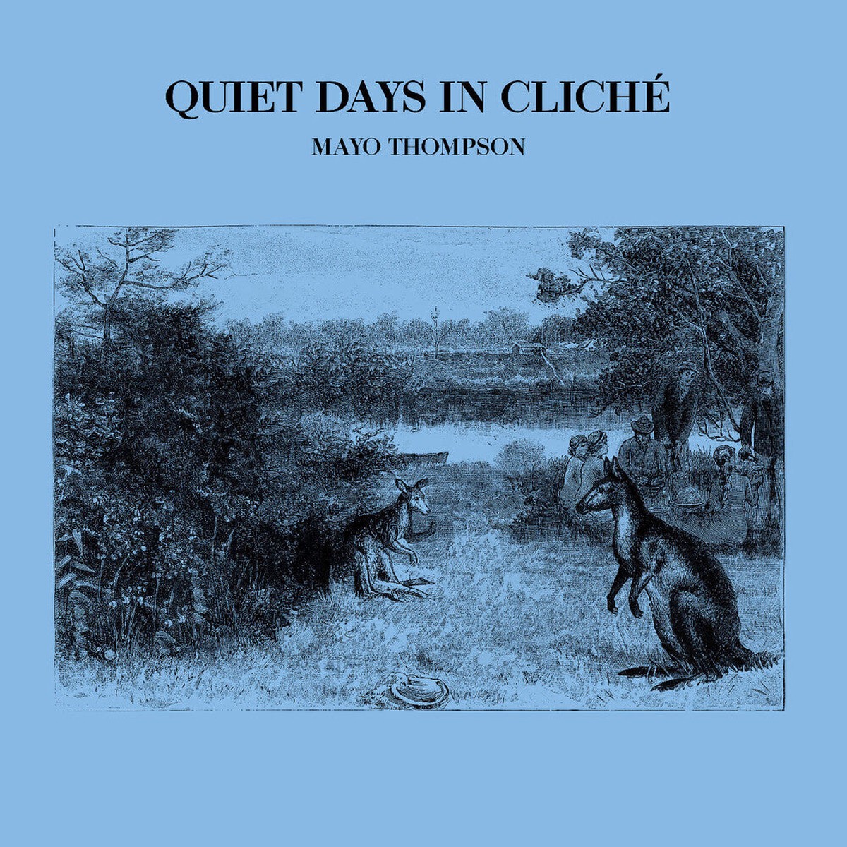 Mayo Thompson- Quiet Days In Cliche (Vinyl) (PREORDER)