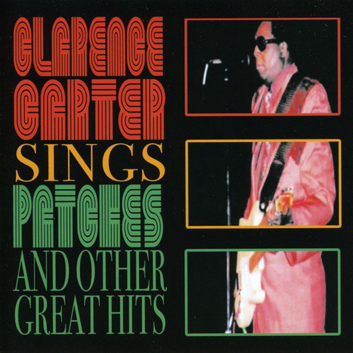 Clarence Carter- Sings Patches Other Great Hits (CD)