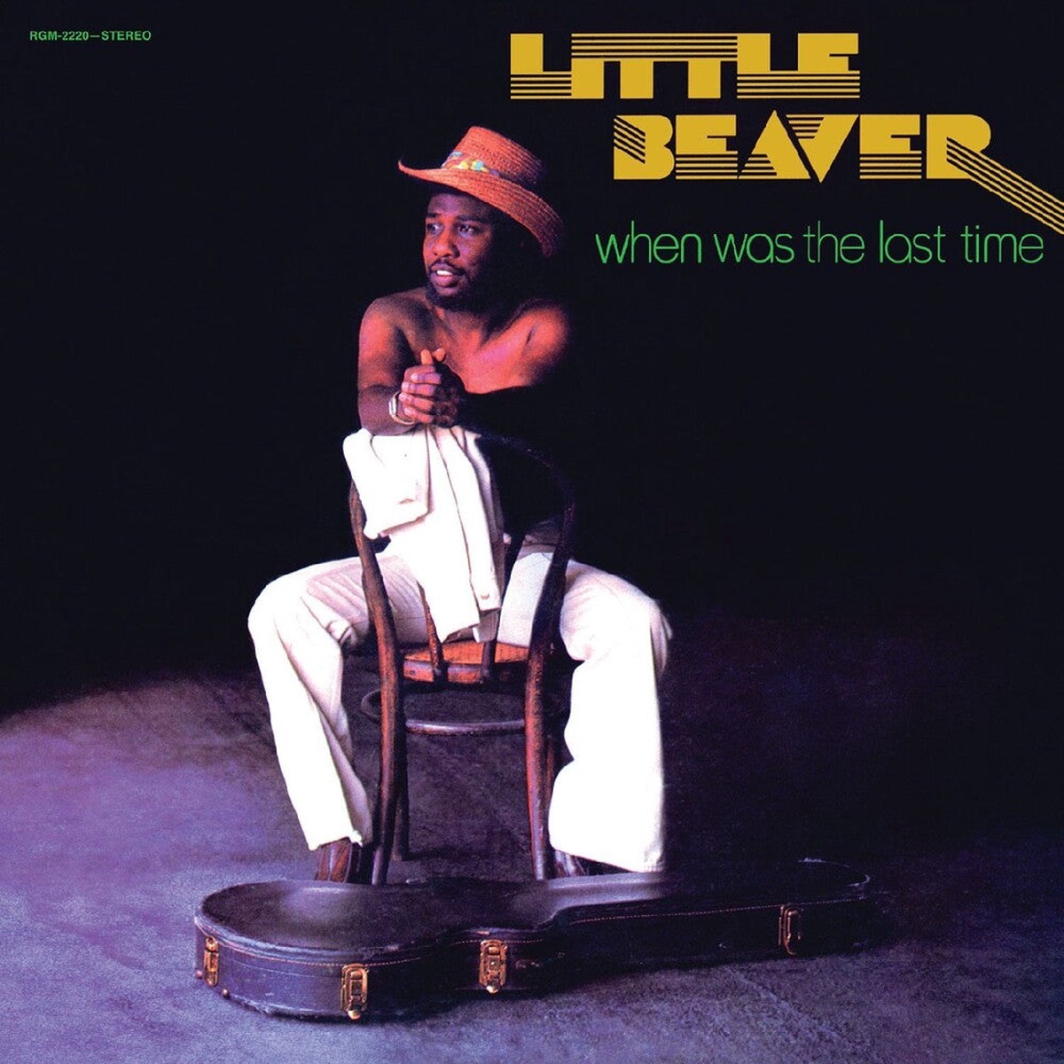 Little Beaver- When Was The Last Time - 50th Anniv Colored Vinyl Reissue (PREORDER)