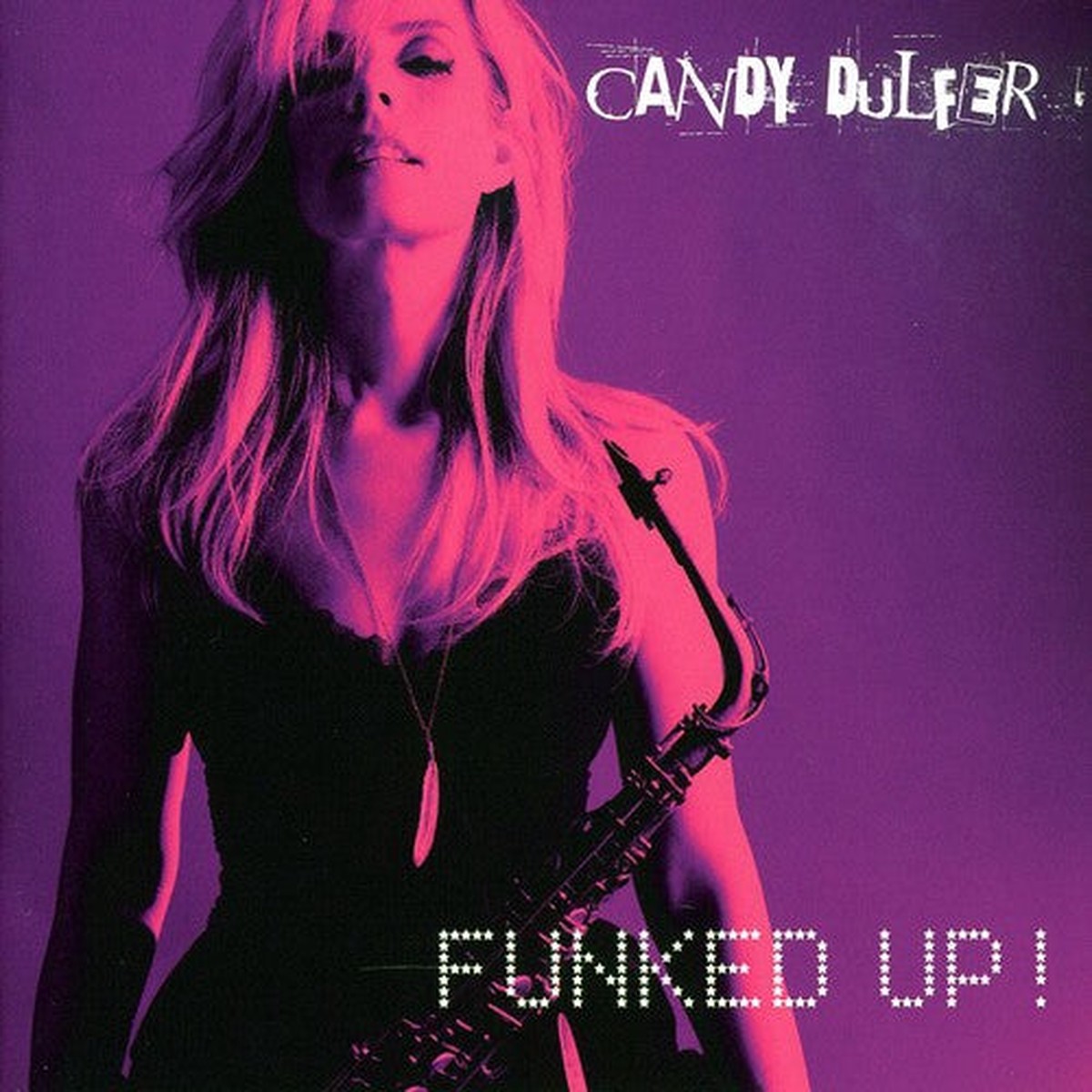 Candy Dulfer- Funked Up (CD)