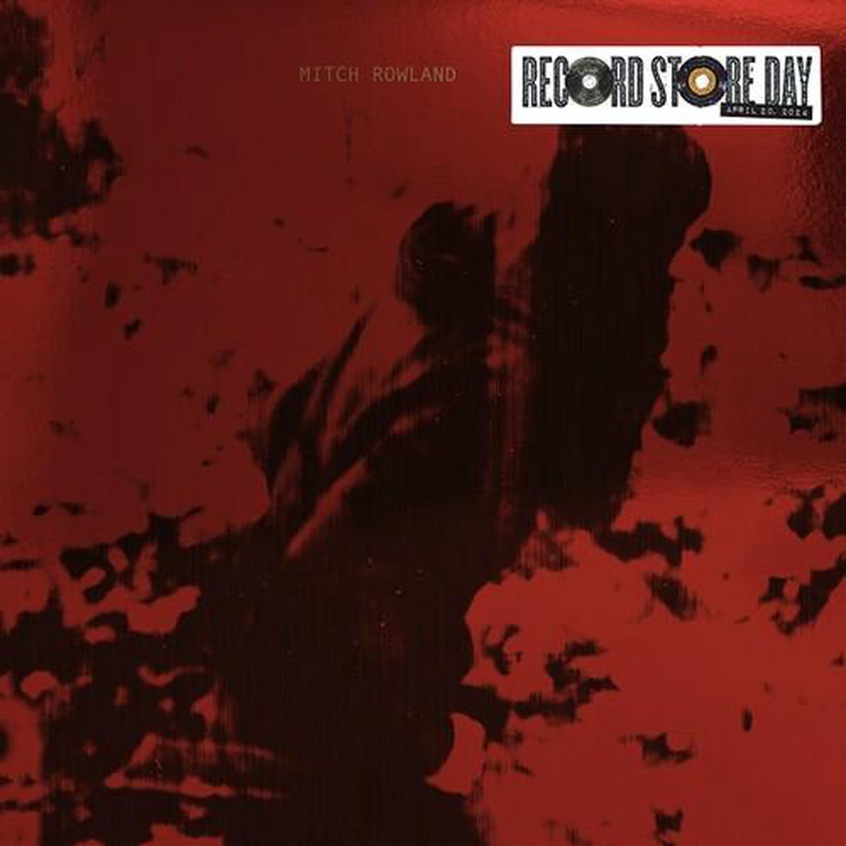 Mitch Rowland- Carry On With Your Tea Nothing Is True -RSD24