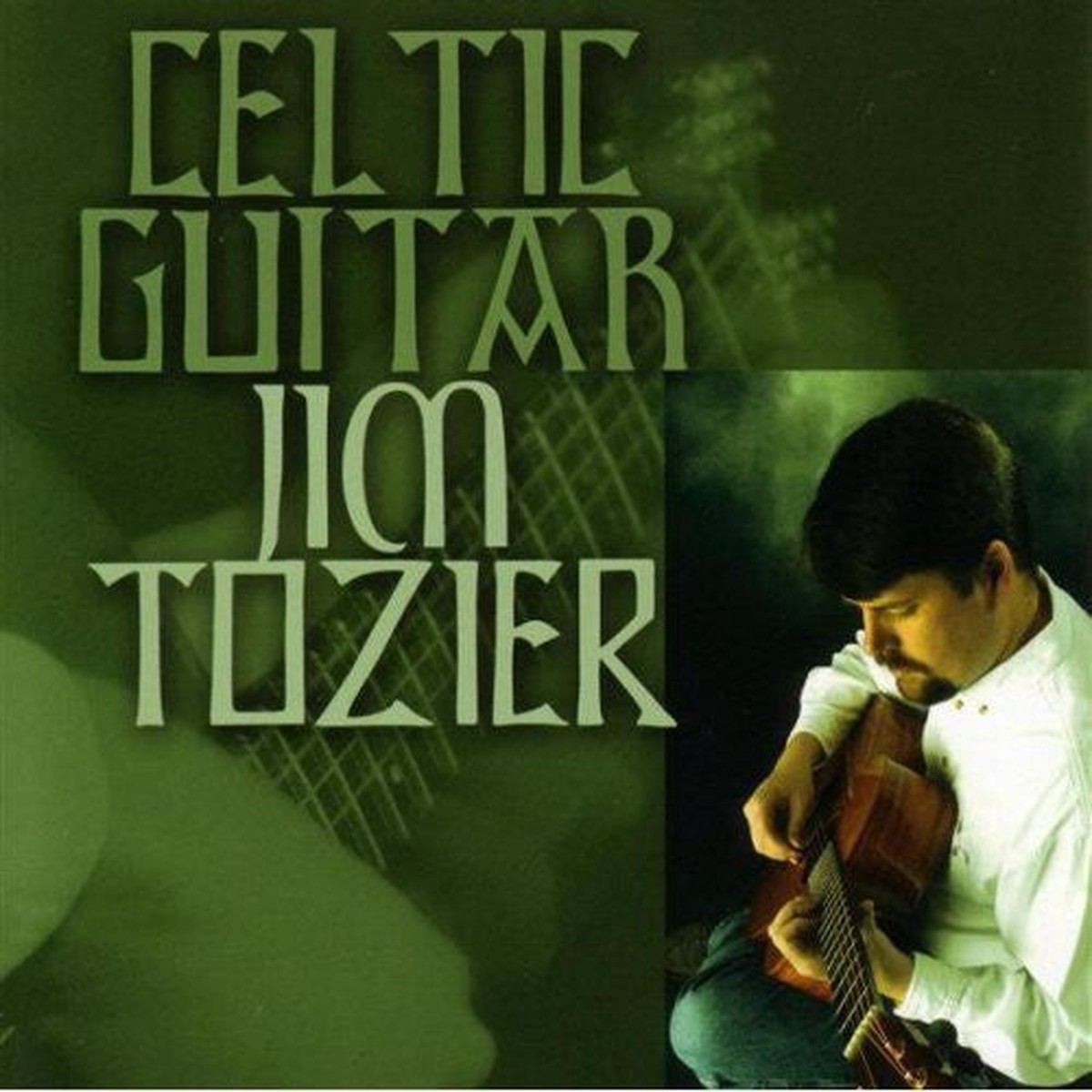 Jim Tozier- Celtic Guitar (CD)
