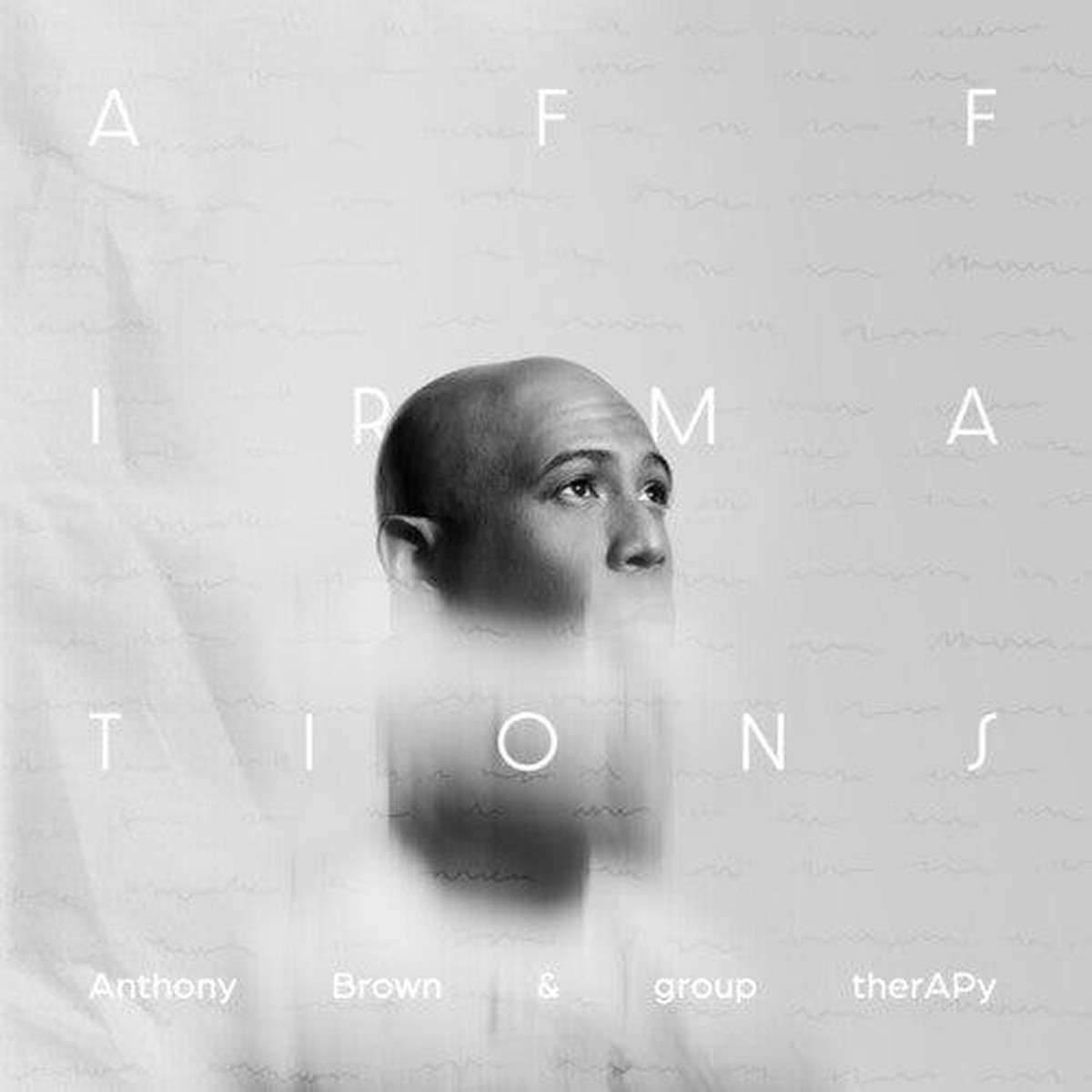 Anthony Brown Group Therapy- Affirmations (CD)