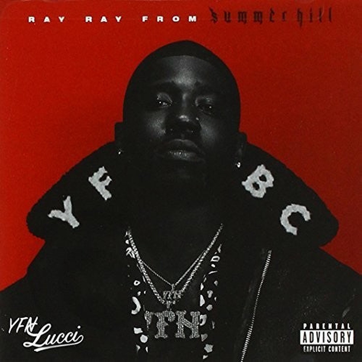 YFN Lucci- Ray Ray From Summerhill (CD)