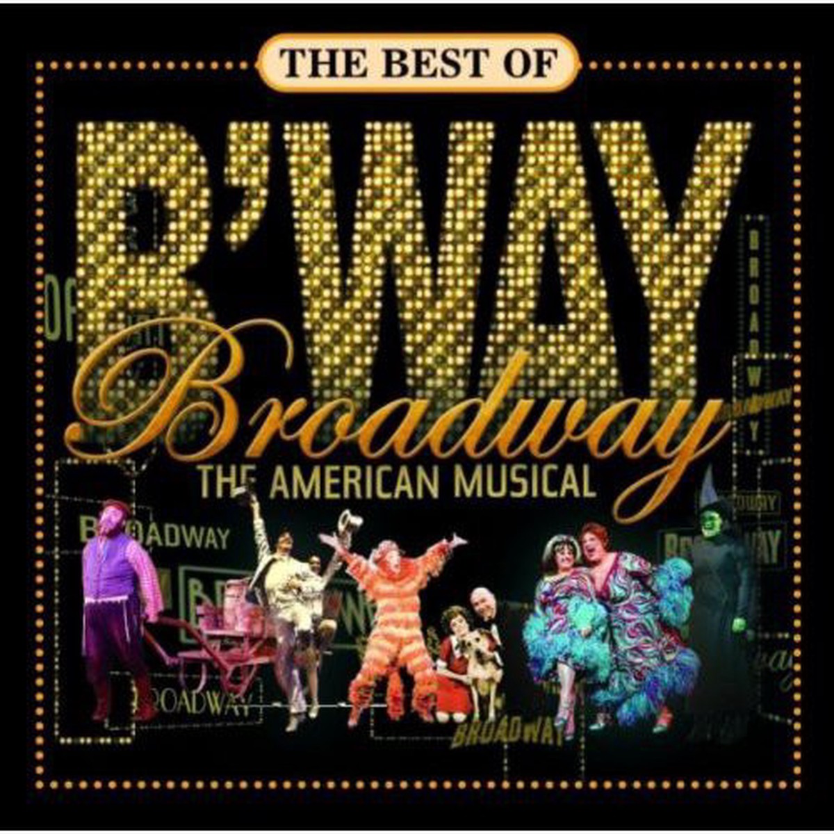 Best Of Broadway American Musical- Best Of Broadway The American Musicals (CD)