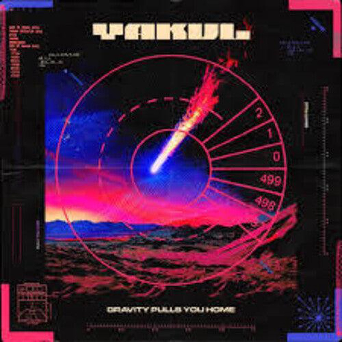 Yakul- Gravity Pulls You Home (Vinyl)
