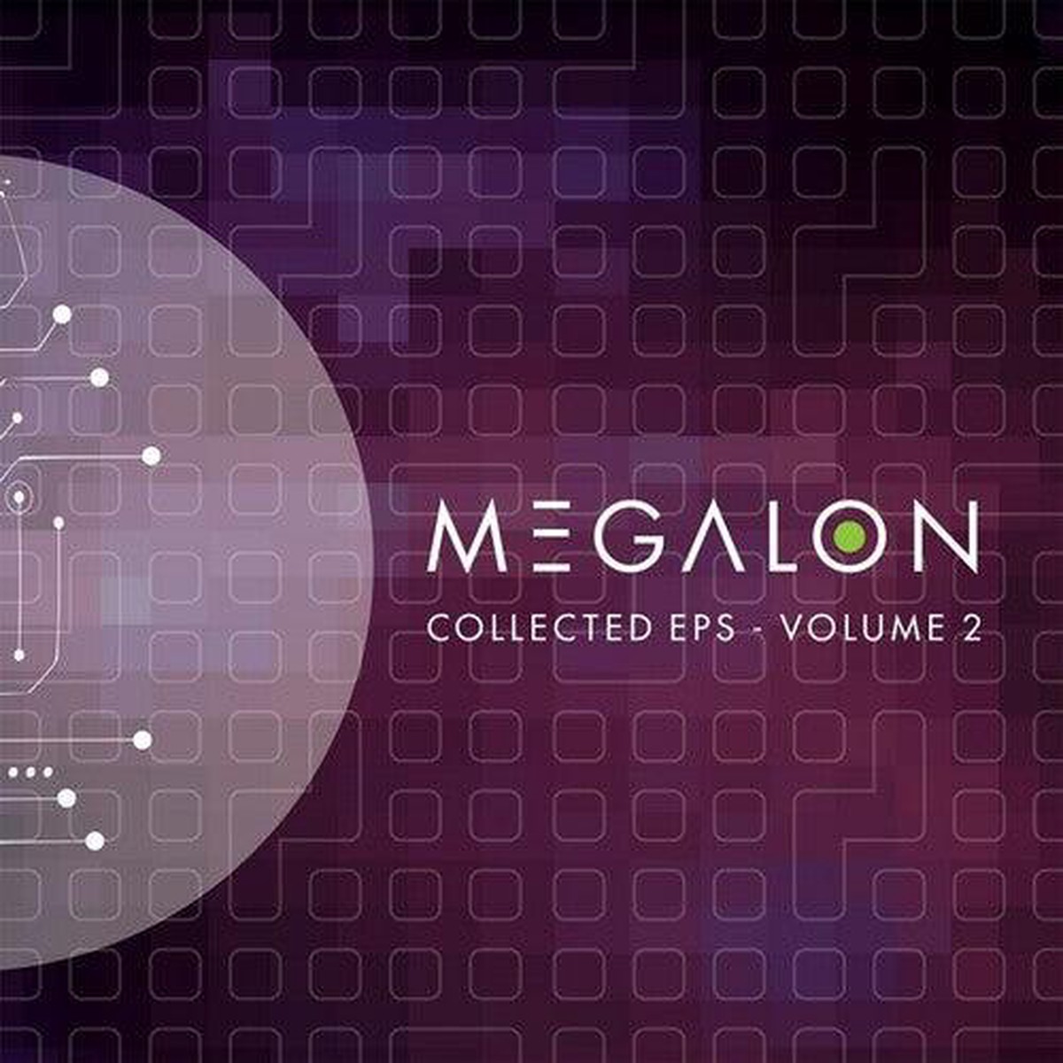 Megalon- Collected EPs Volume 2 (Vinyl)