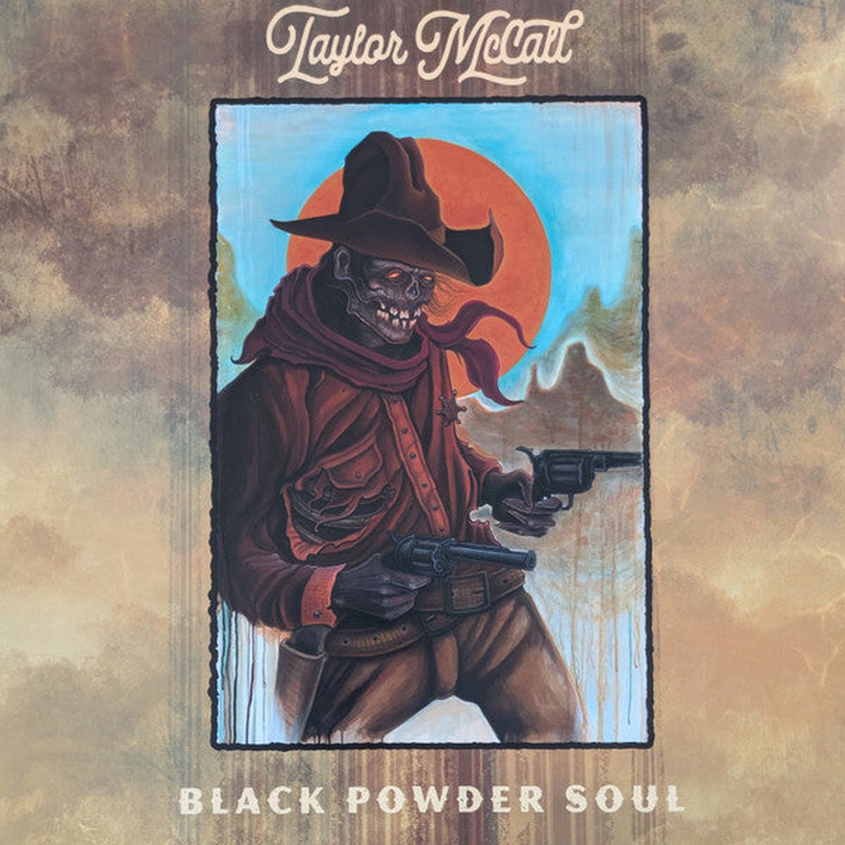 Taylor McCall- Black Powder Soul (Vinyl)