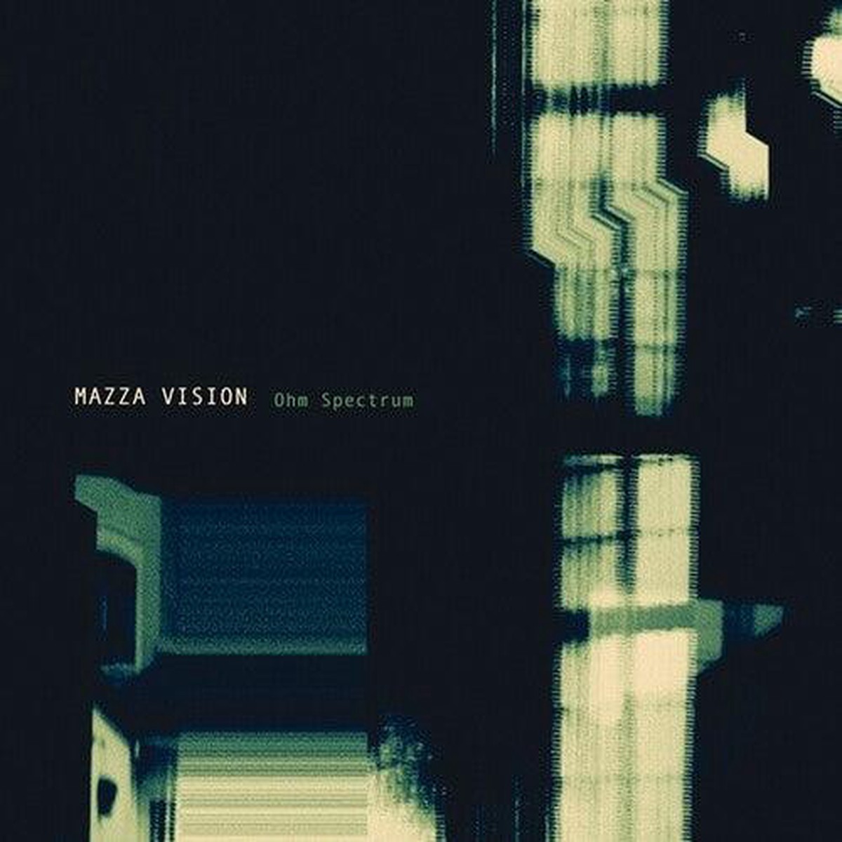 Mazza Vision- Ohm Spectrum (CD)