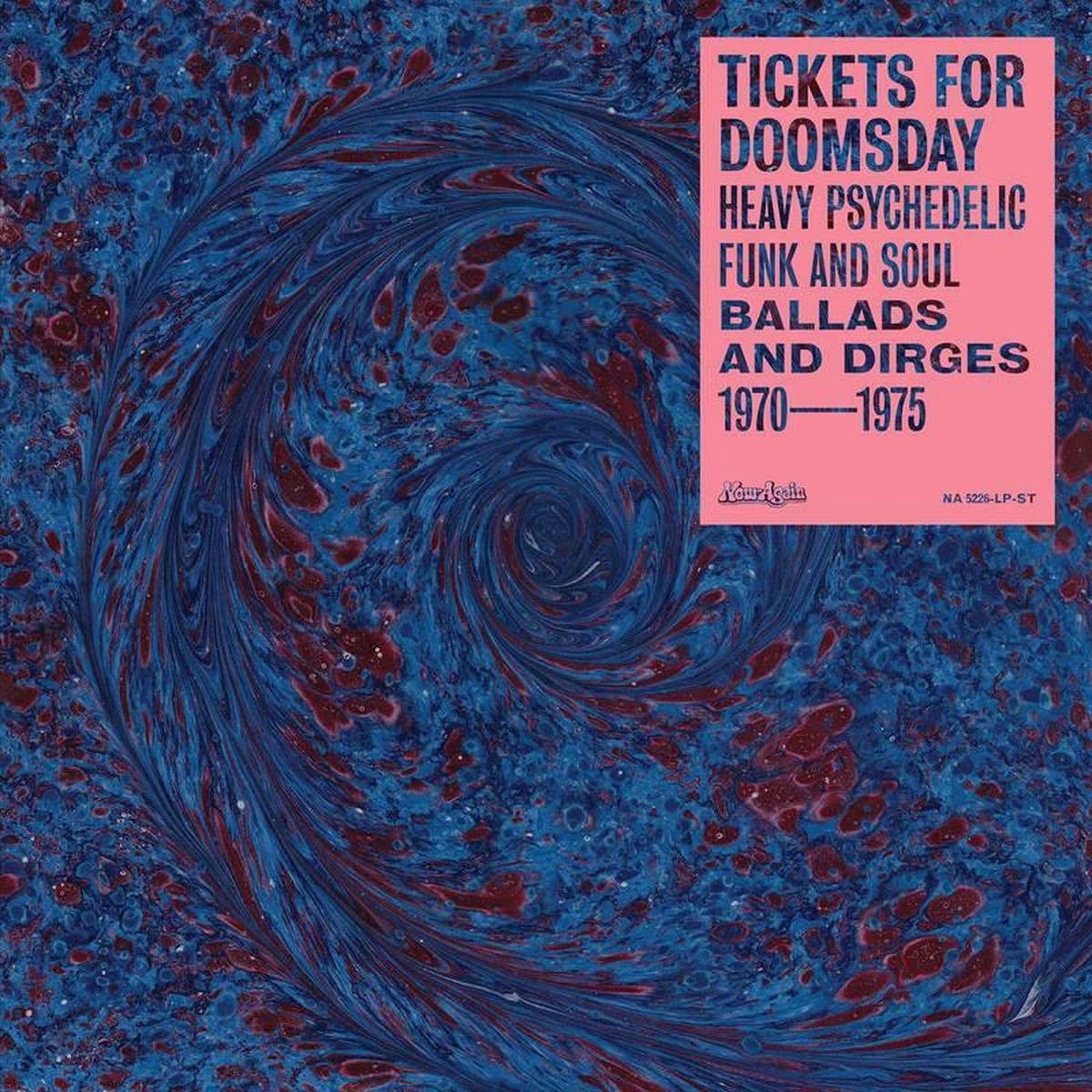 Various- Tickets For Doomsday Heavy Psychedelic Funk Soul Ballads Dirges 1970-1975 -BF21 (Vinyl)