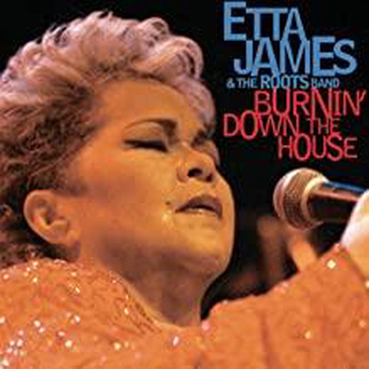 Etta James The Roots Band- Burnin Down The House (Used CD)