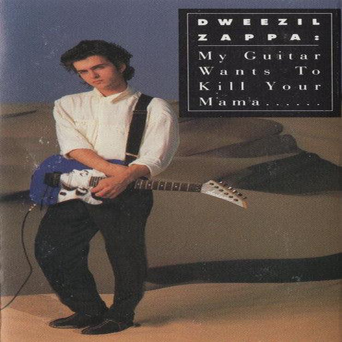 Dweezil Zappa- My Guitar Wants To Kill Your Mama (Used Cassette)
