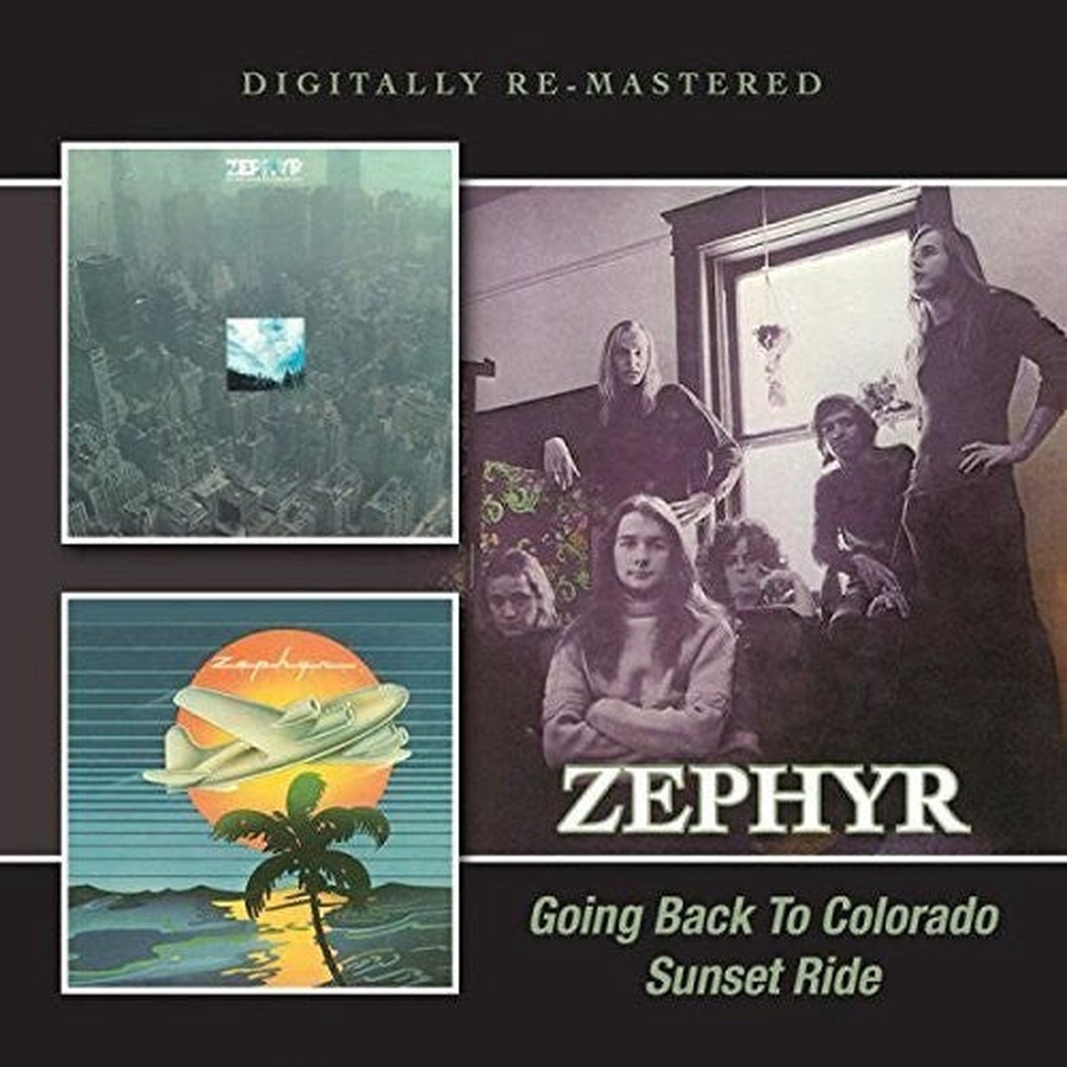 Zephyr- Going Back to Colorado Sunset Ride (CD)