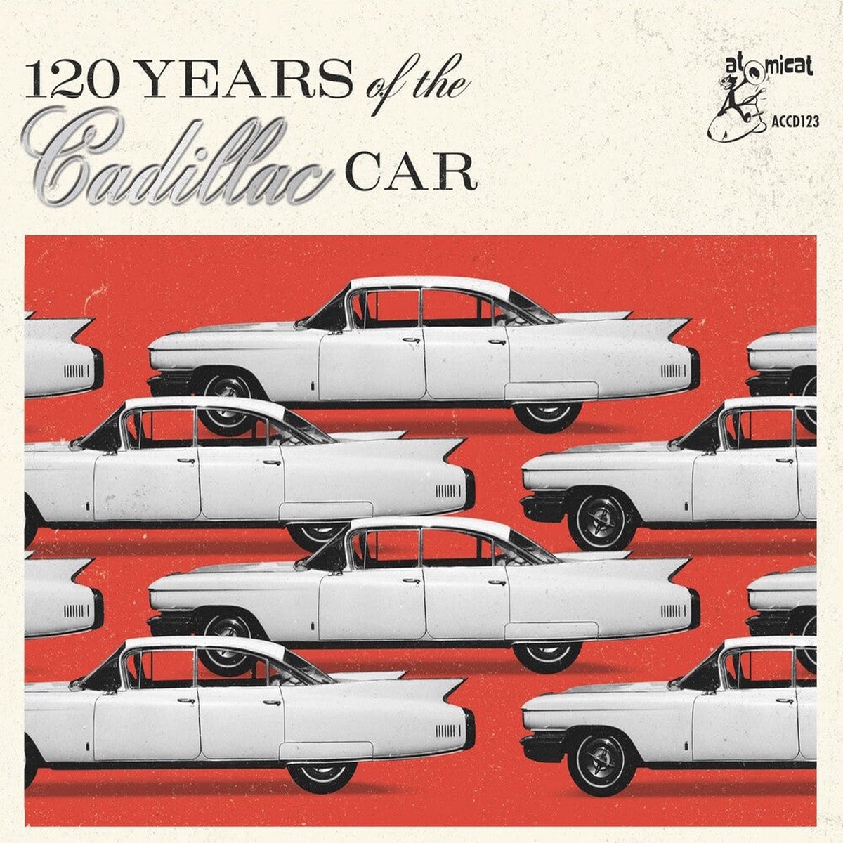 120 Years Of The Cadillac Car Various- 120 Years Of The Cadillac Car Various (CD)