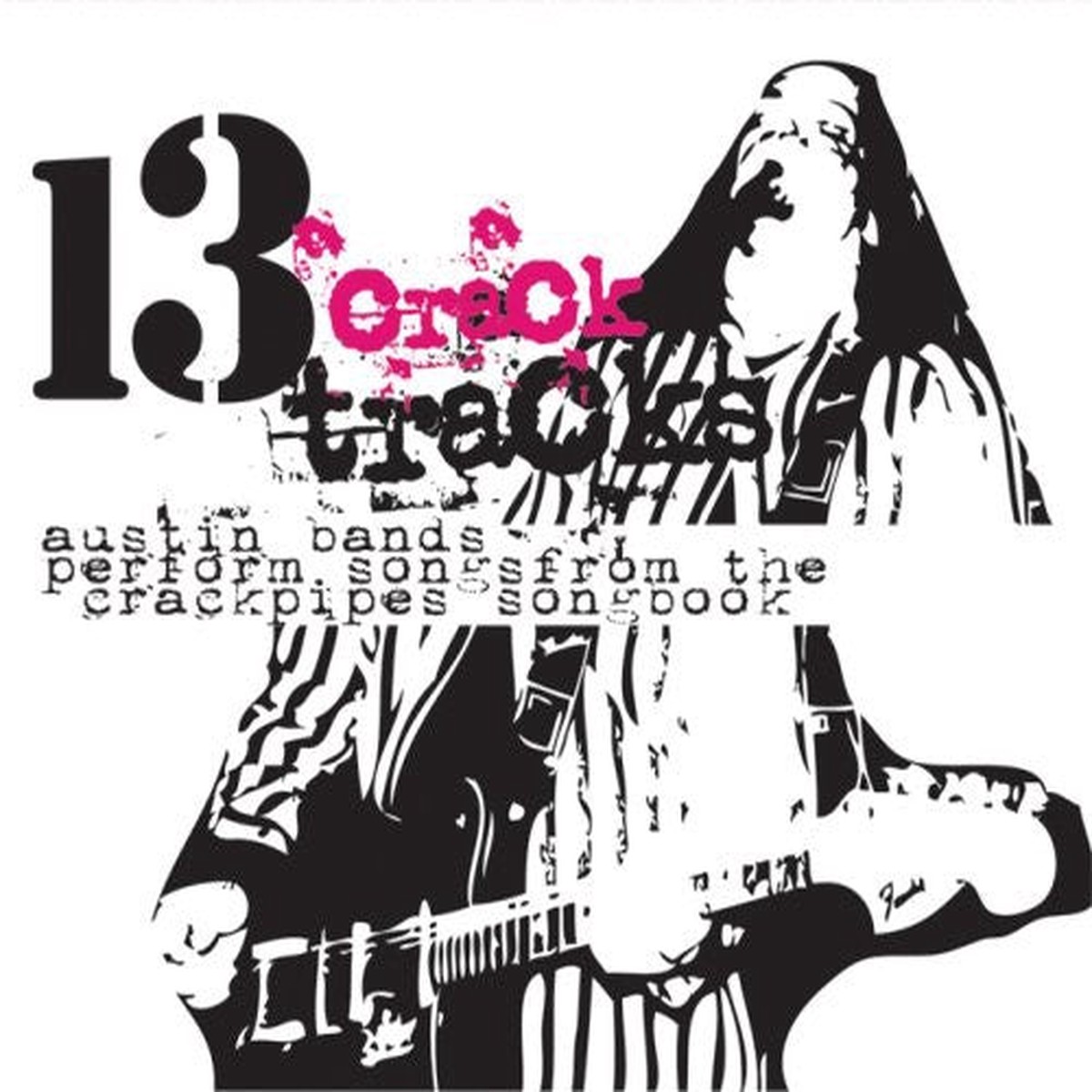 13 Crack Tracks- 13 Crack Tracks (CD)